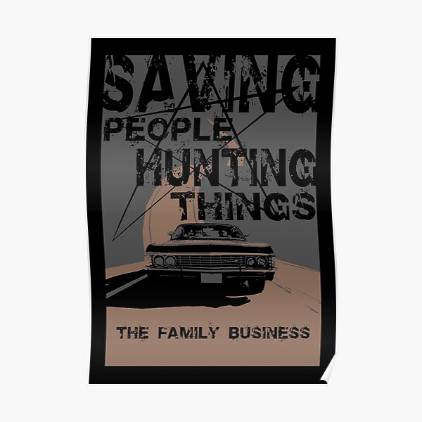 supernatural:saving people hunting things Poster RB2409 product Offical Supernatural Merch