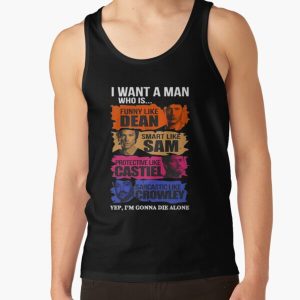 Classic I-want-a-man-who-is-Funny-like-Dean-Smart-like-Sam Tank Top RB2409 product Offical Supernatural Merch