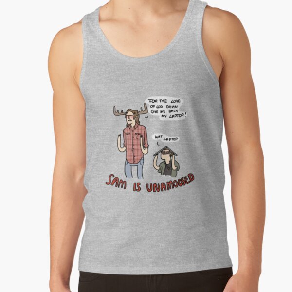 Sam is Unamoosed Tank Top RB2409 product Offical Supernatural Merch